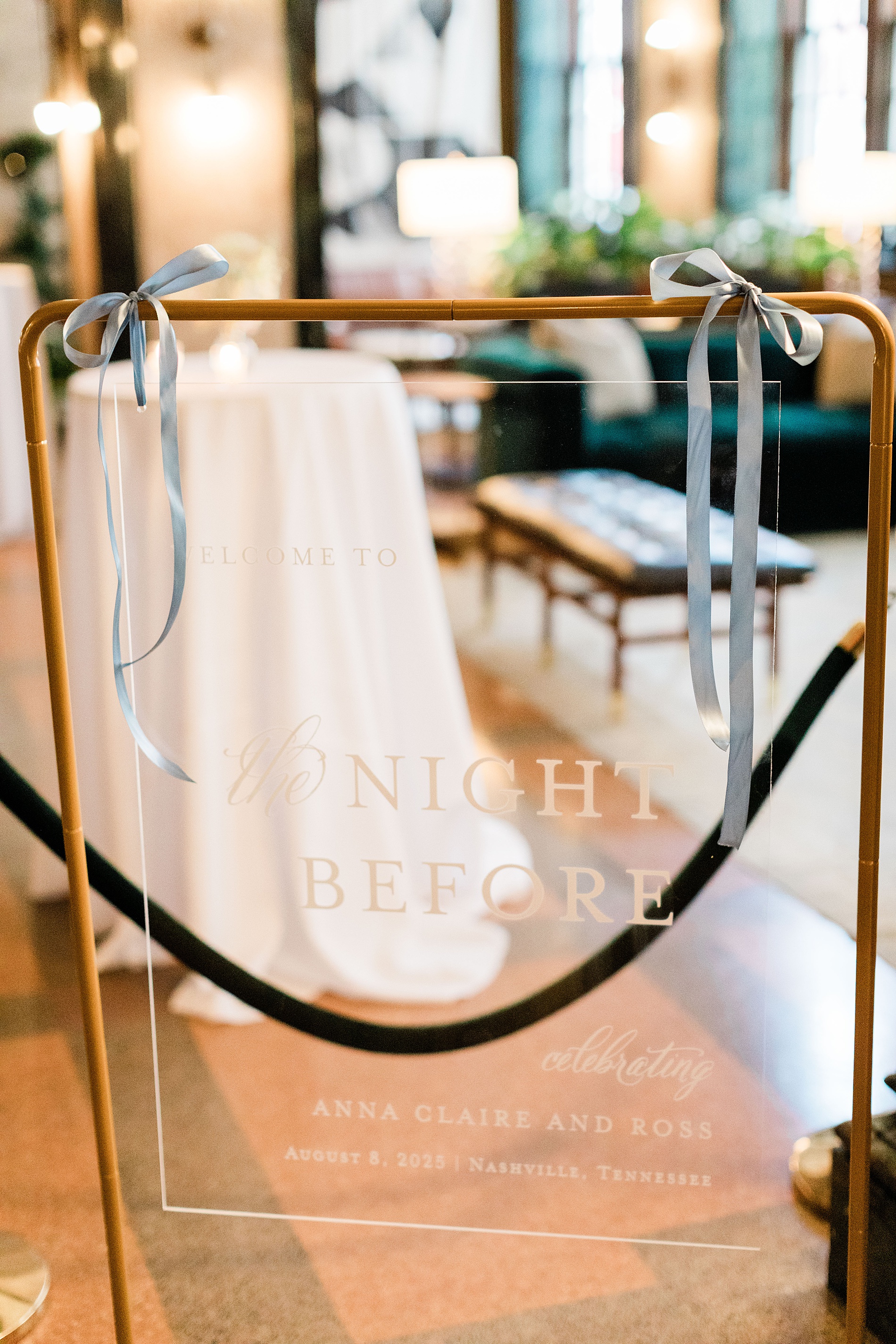 The Night before wedding welcome sign 